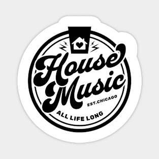 HOUSE MUSIC  - Circle Heart House Logo (Black) Magnet