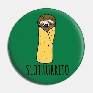 Slothurrito Funny Burrito Sloth Pin