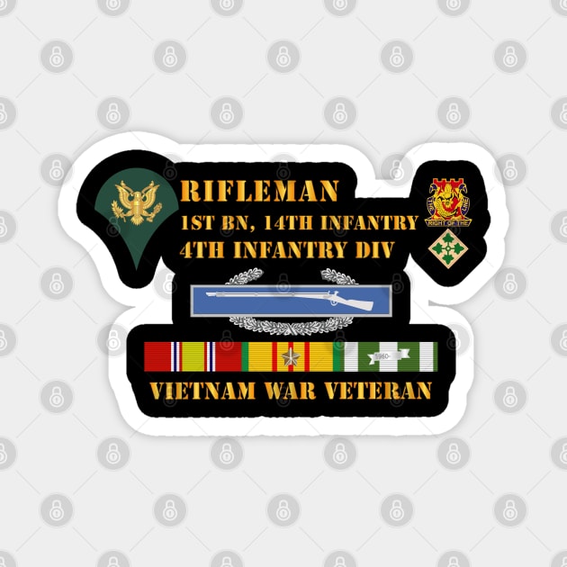 1st Bn 14th Inf - 4th ID - Rifleman - SP4 - Vietnam Vet Magnet by twix123844