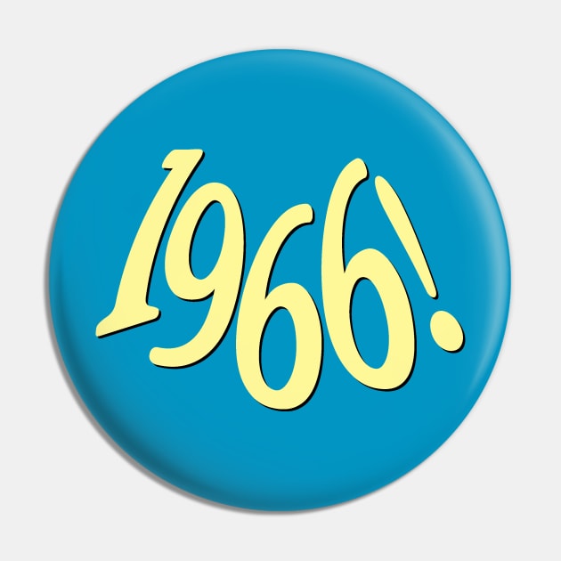 Retro 1966 Pin by GloopTrekker