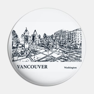 Vancouver - Washington Pin