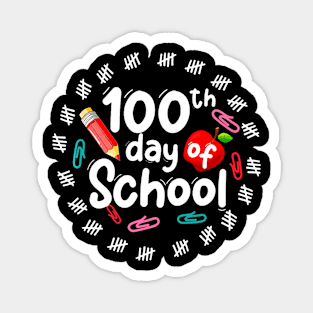 100th Day Of School For Teachers Kids 100 Days Smarter Magnet