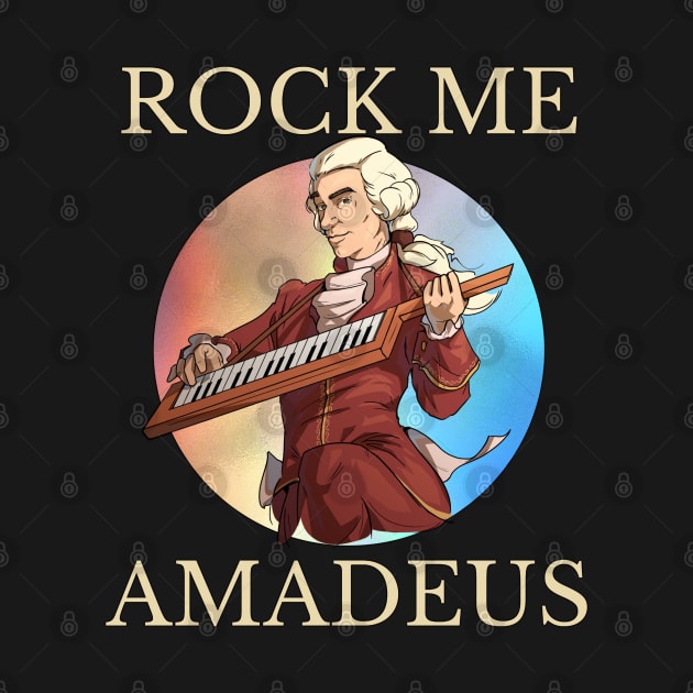 Rock Me Amadeus 4 by Millionaire Merch