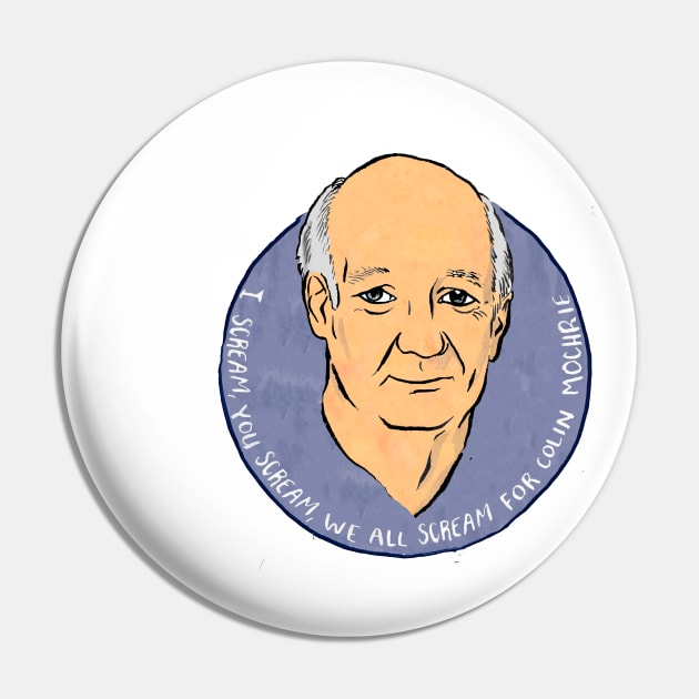 I Scream For Colin Mochrie Pin by madeline-horwath