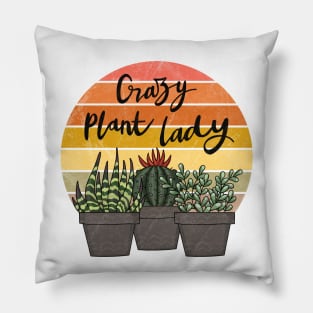Crazy Plant Lady Pillow
