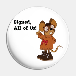 Albert Mouse Letter to Santa...Signed, All of Us Pin