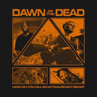 Dawn of the Dead 2 T-Shirt