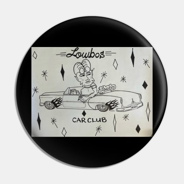 Lowbos Car Club Pin by Sexy Chico Boy Javier 