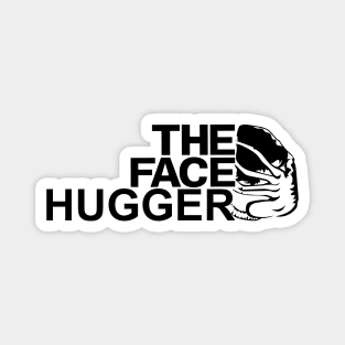 The Face Hugger Magnet