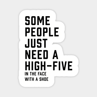 Some People Just Need a High-Five Magnet