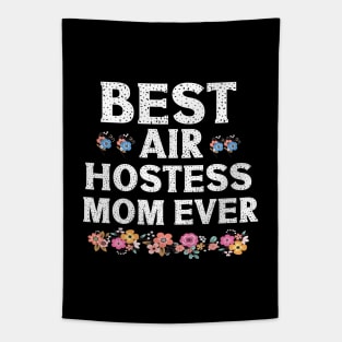 Best Air Hostess Mom Every Funny Flight Attendants Flying Aviation Tapestry