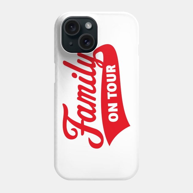 Family On Tour (Family Vacation / Red) Phone Case by MrFaulbaum