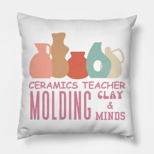 Ceramics Teacher Pillow