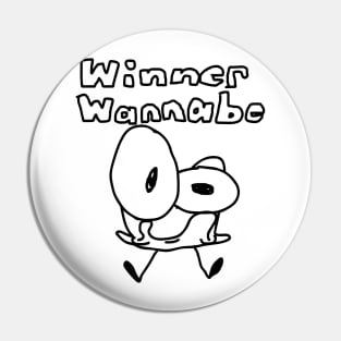 Winner Wannabe Pin