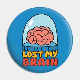 Lost My Brain // Cute Brain Doodle Pin