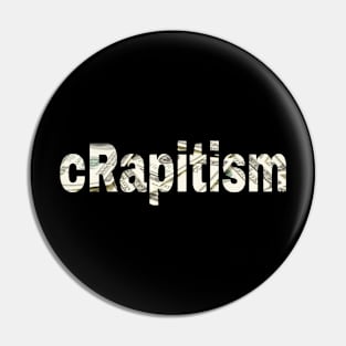 cRapitism - Front Pin