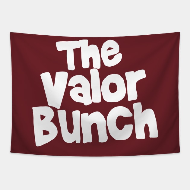 The Valor Bunch - White Tapestry by Valor