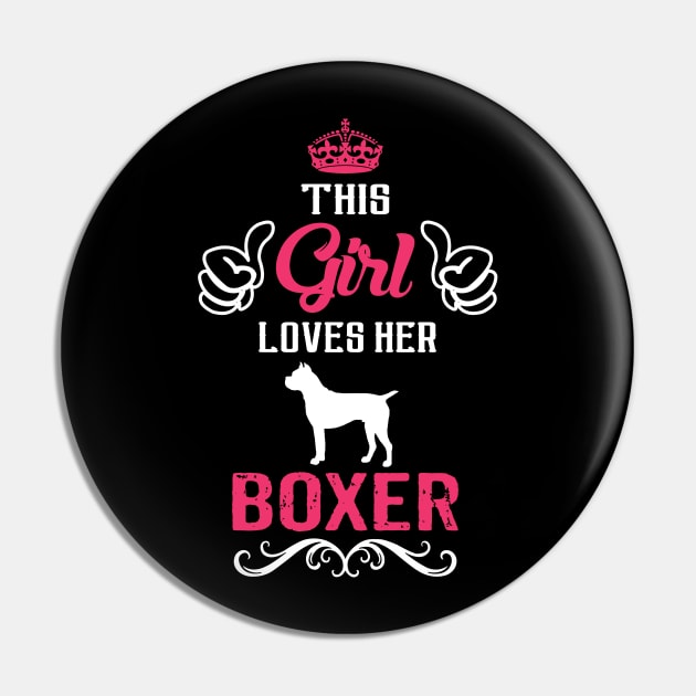 This Girl Loves Her BOXER Cool Gift Pin by Pannolinno