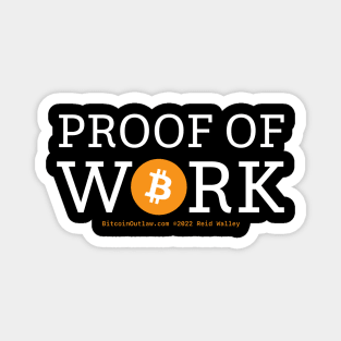 Proof of Work Bitcoin Block Slab Font Magnet