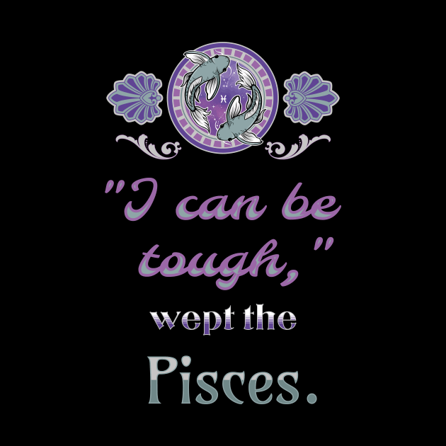 Ironic astrological quotes: Pisces by Ludilac