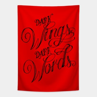 Dark Wings Dark Words Tapestry