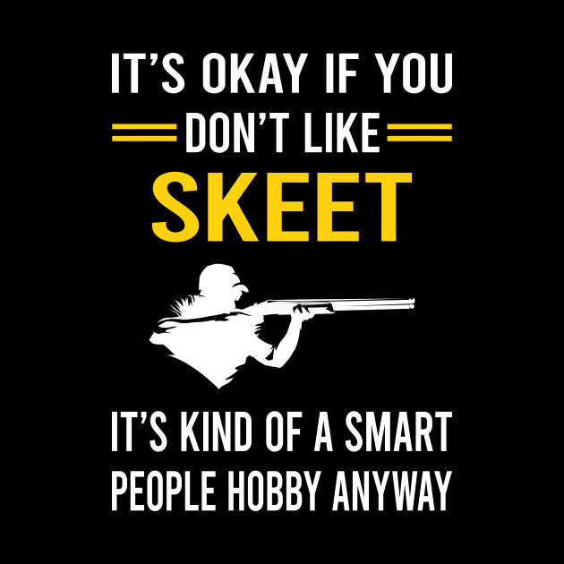 Smart People Hobby Skeet Shooting by Bourguignon Aror