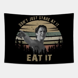 Don't Just Stare At It Eat It , Patrick Bateman American Psycho Tapestry