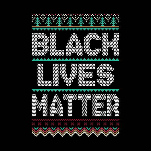 Black Lives Matter Christmas Sweater BLM Pattern by oskibunde