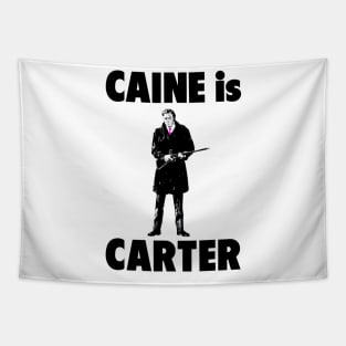 Caine is Carter Tapestry