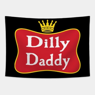 Dilly Daddy Funny Fathers Day Gift For Dad Tapestry