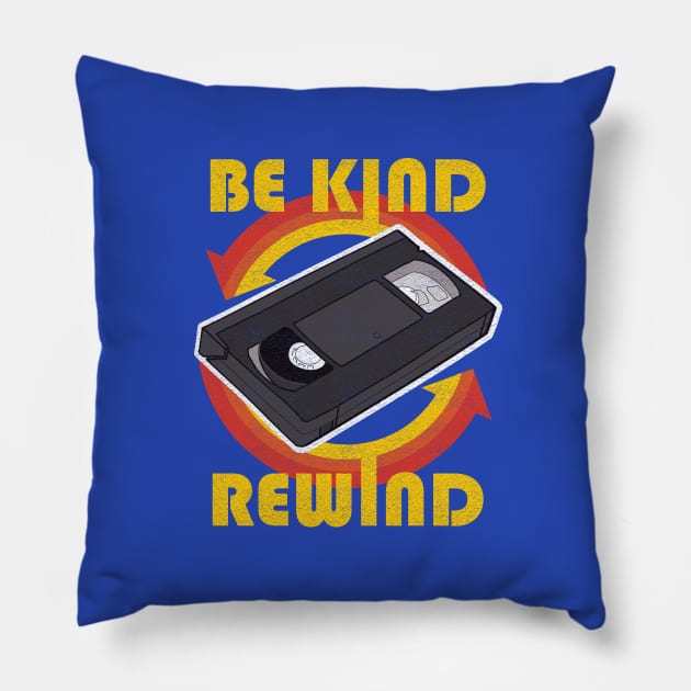 Be Kind Rewind Pillow by Heyday Threads