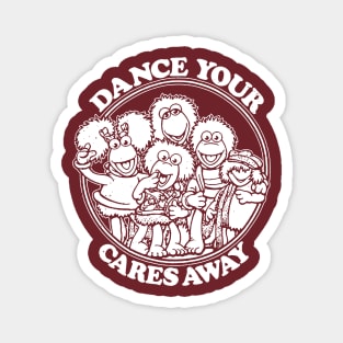 Dance Your Cares Away Magnet