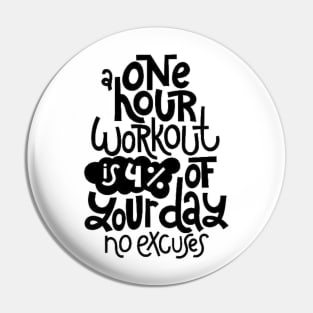 Fitness Motivational Quote - Gym Workout Inspirational Slogan Pin