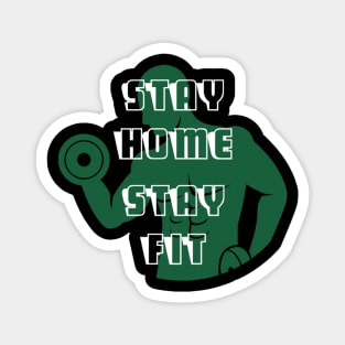 Stay home stay fit 001 Magnet