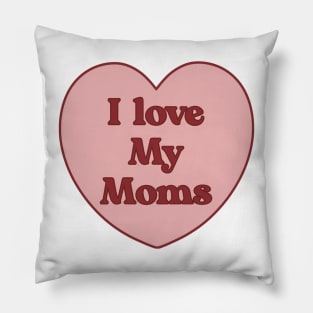 I love my moms heart aesthetic dollette coquette pink red Pillow