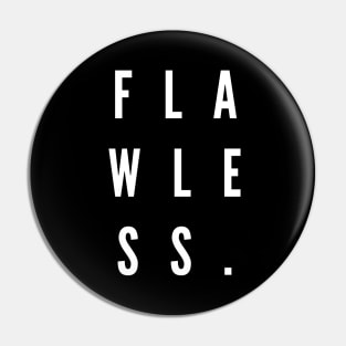 flawless black Pin