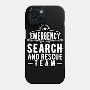 Emergency Search and Rescue Team Phone Case