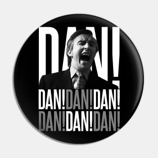 Dan, Dan, Dan Pin