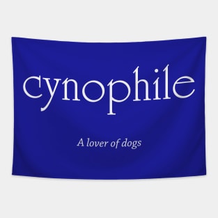 Cynophile - Dog Lover (white text) Tapestry