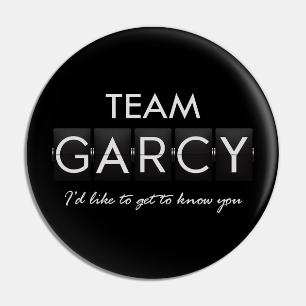 Timeless - Team Garcy Pin by BadCatDesigns