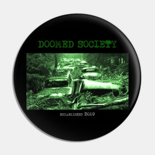 Doomed Society - Rotting Cars Pin