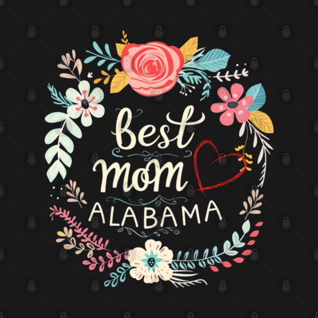 Best Mom From ALABAMA, mothers day USA, presents gifts by Pattyld