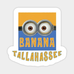 DESPICABLE MINION AMERICA TALLAHASSEE Magnet