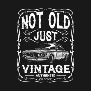 Not Old Just Vintage American Classic Car Birthday T-Shirt