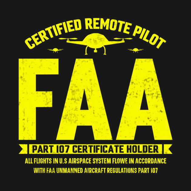 Certified Remote Drone Pilot FAA by Visual Vibes