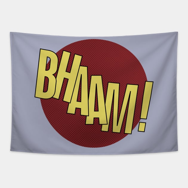 BHAAM! Tapestry by boesarts2018