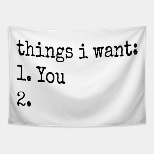 Things I Want Tapestry