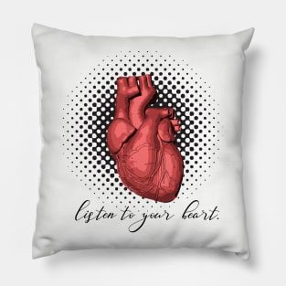 Listen to your heart Pillow