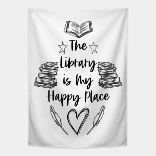 The Library is My Happy Place - Black - Librarian Quotes Tapestry