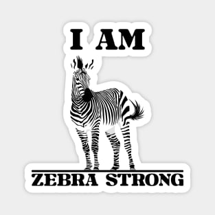 Ehlers Danlos Rare Disease Awareness I Am Zebra Strong Magnet